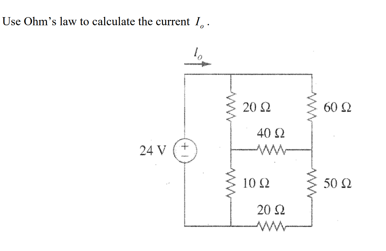 Solved Use Ohm's Law To Calculate The Current 1.. I 20 Ω 60 | Chegg.com