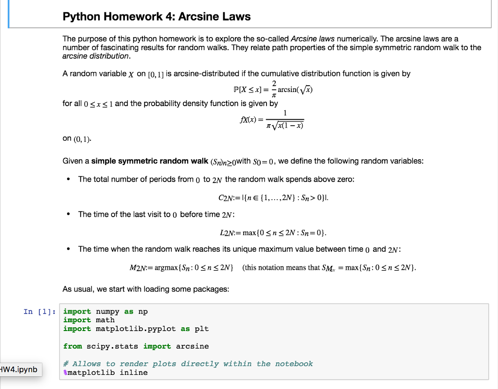 Python Homework 4: Arcsine Laws The purpose of this | Chegg.com