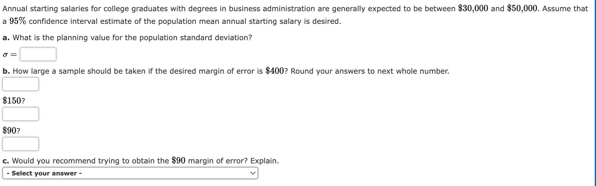 Solved Annual starting salaries for college graduates with