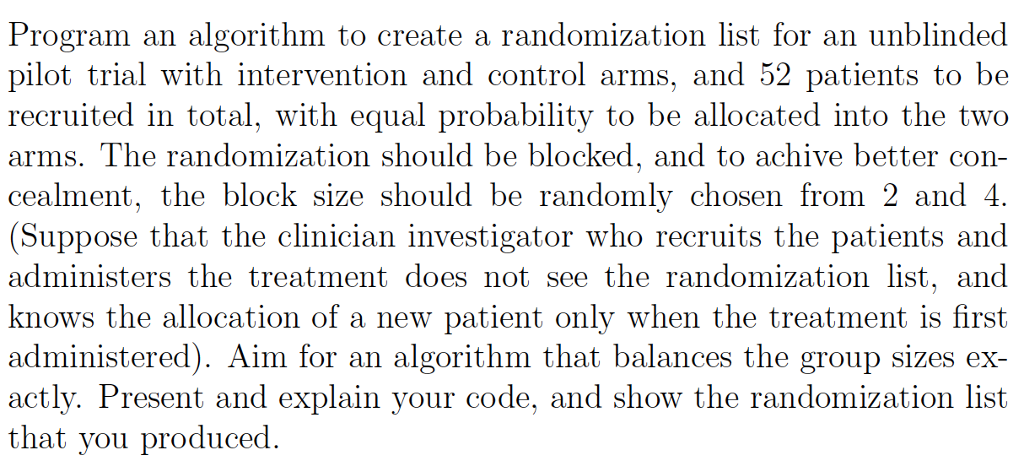 Program an algorithm to create a randomization list | Chegg.com