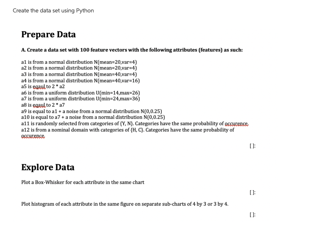 Create the data set using Python Prepare Data A. | Chegg.com
