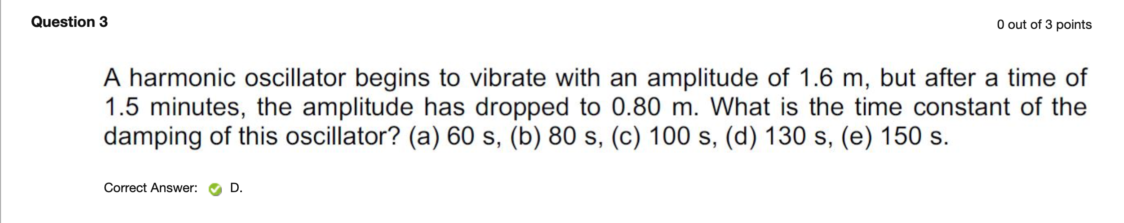 Solved Question 3 O out of 3 points A harmonic oscillator | Chegg.com