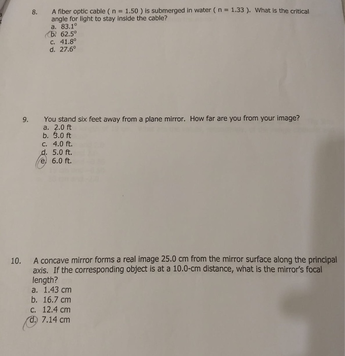 Solved 8. A fiber optic cable (n 1.50) is submerged in water