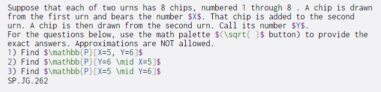 Solved Suppose that each of two urns has 8 chips, numbered 1 | Chegg.com