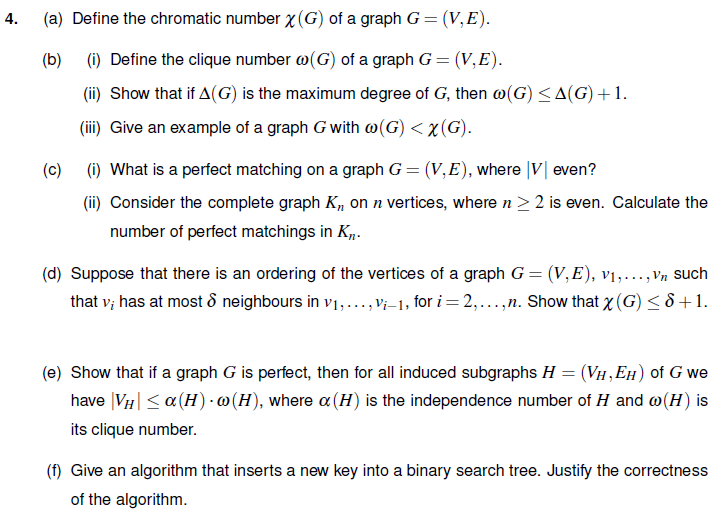 Solved 4. (a) Define the chromatic number x (G) of a graph G | Chegg.com