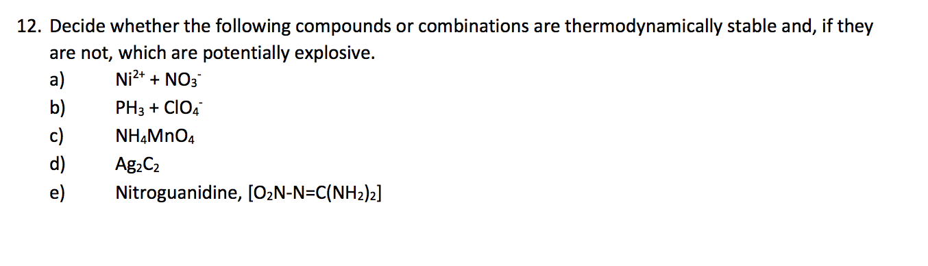 Solved Ni2+ + NO3 12. Decide whether the following compounds | Chegg.com