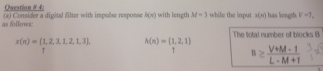 Solved Question #4: (a) Consider a digital filter with | Chegg.com