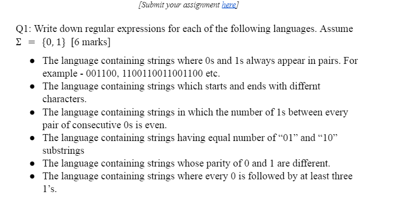 Solved Q1: Write down regular expressions for each of the | Chegg.com