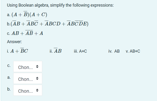 Solved Using Boolean Algebra, Simplify The Following | Chegg.com