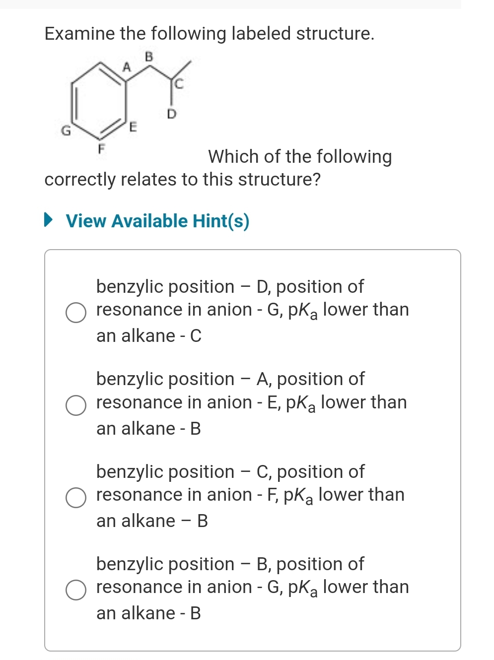 Solved Examine the following labeled structure. Which of the | Chegg.com