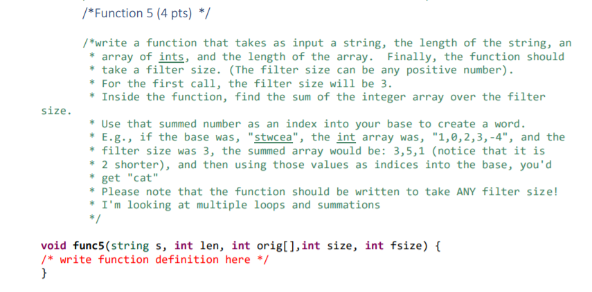 Solved /*Function 5 (4 pts) */ size. /*write a function that | Chegg.com