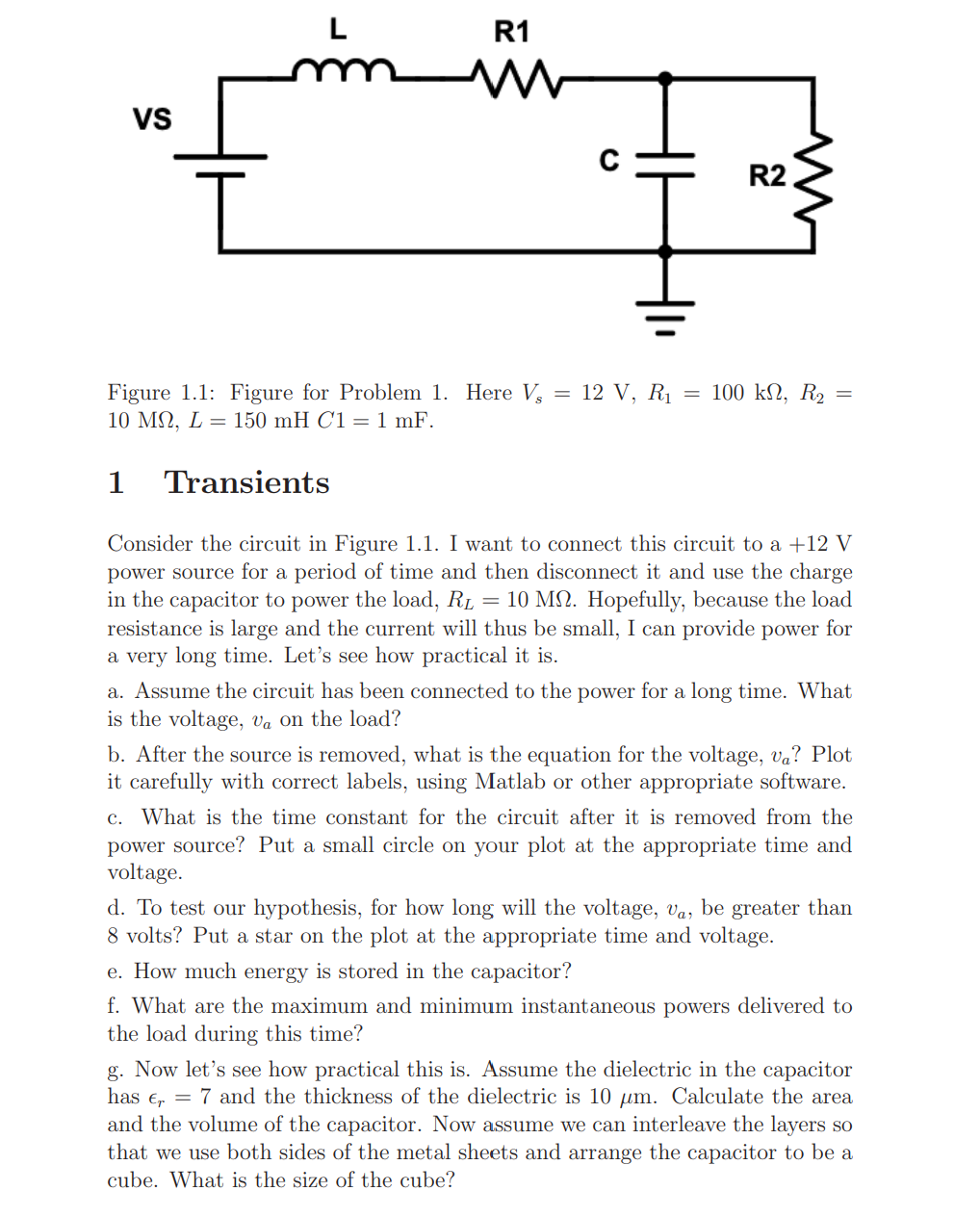 Solved R1 Im Vs C R2 Figure 1 1 Figure For Problem 1 He Chegg Com