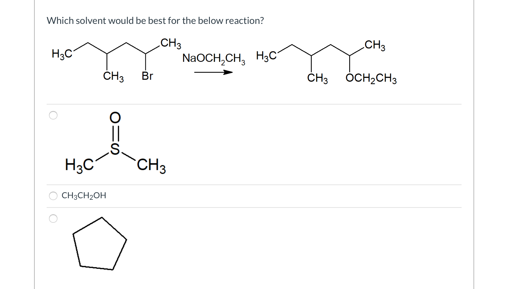 Solved Which Solvent Would Be Best For The Below Reaction Chegg Com