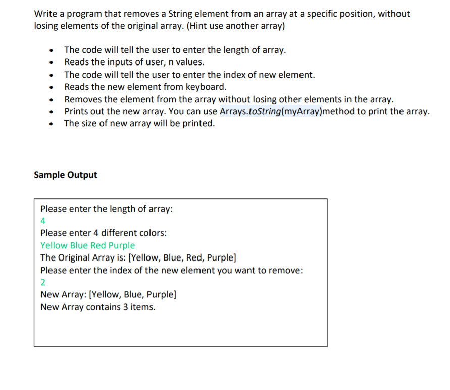 Solved Write a program that removes a String element from an | Chegg.com