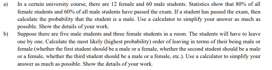 Solved A) B) B In A Certain University Course, There Are 12 | Chegg.com