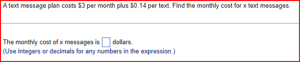 Solved A text message plan costs $3 ﻿per month plus $0.14 | Chegg.com
