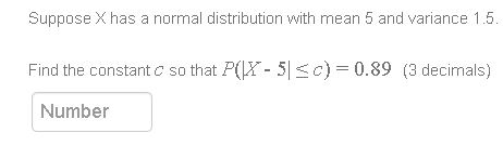 Solved Suppose Xhas a normal distribution with mean 5 and Chegg