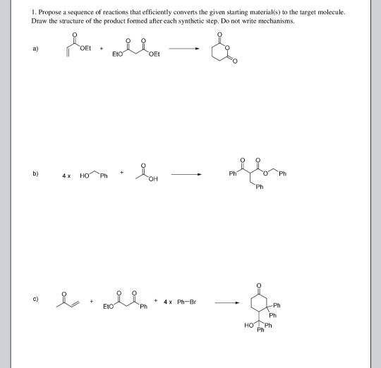 Solved 1. Propose a sequence of reactions that efficiently | Chegg.com