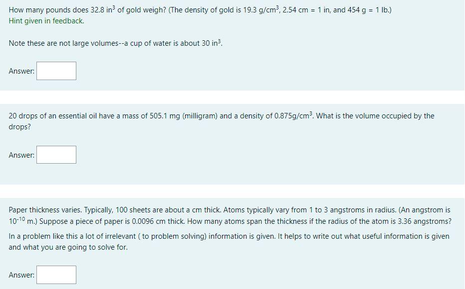Solved How many pounds does 32.8in3 of gold weigh? (The