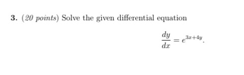 Solved 3. (20 points) Solve the given differential equation | Chegg.com