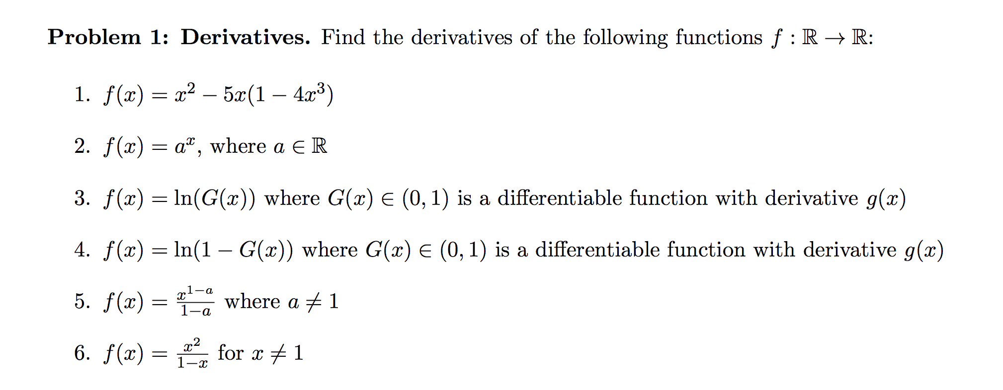 Solved Problem 1: Derivatives. Find the derivatives of the | Chegg.com