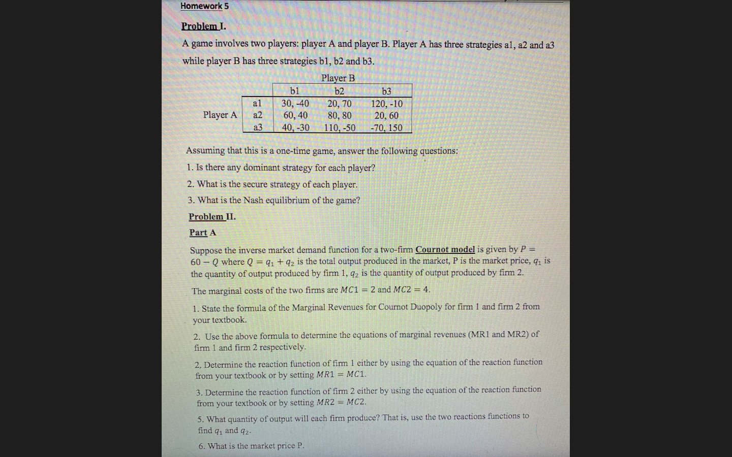 Solved Homework 5 Problem I. A game involves two players: | Chegg.com