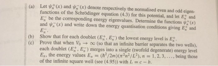 Solved 4.11 Consider the one-dimensional motion of a | Chegg.com