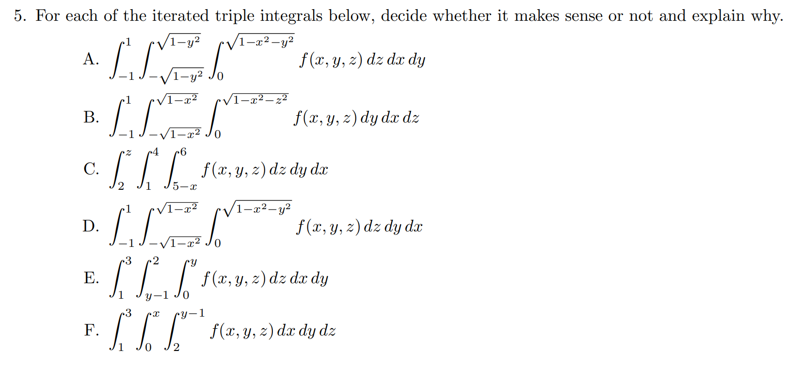 Solved 5. For Each Of The Iterated Triple Integrals Below, | Chegg.com