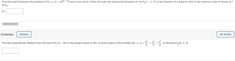 Solved Find The Angle 8 Between The Gradient Of F X Y Z Chegg Com