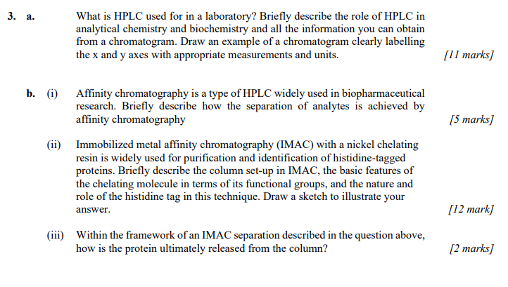 Solved 3. a. What is HPLC used for in a laboratory? Briefly | Chegg.com