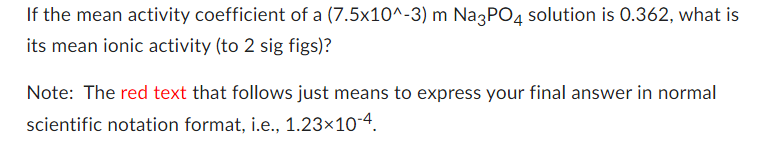 Solved If the mean activity coefficient of a | Chegg.com