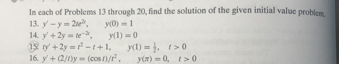Solved In each of Problems 13 through 20, find the solution | Chegg.com