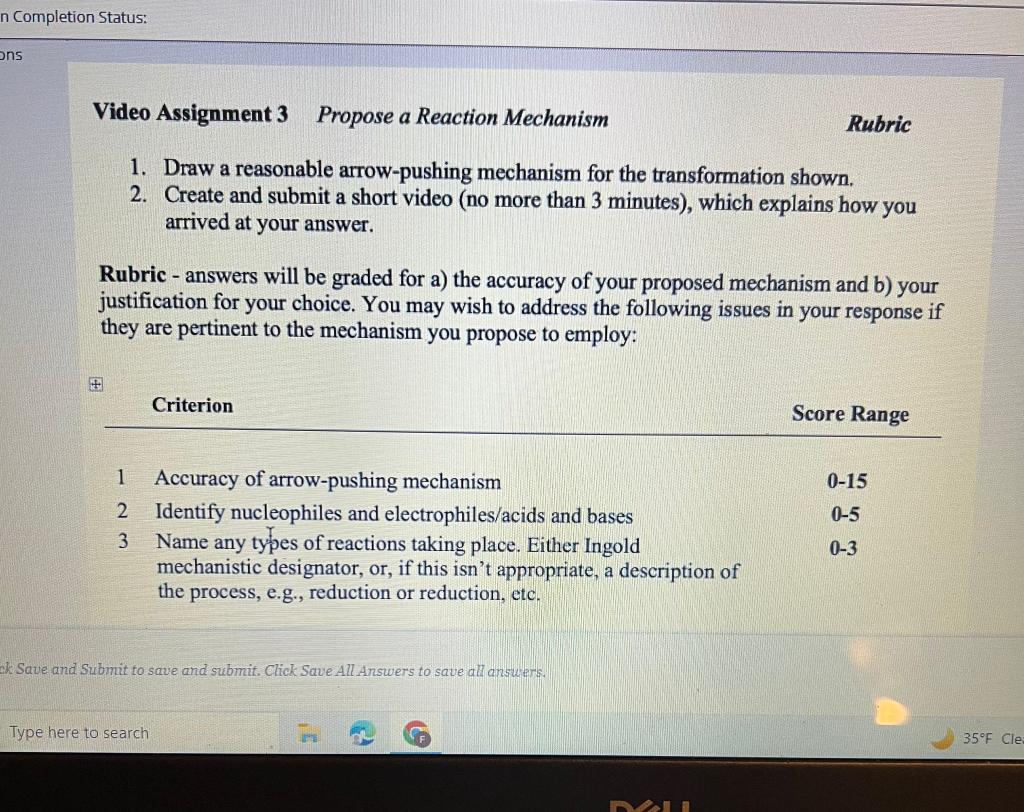 Solved Video Assignment 3 Propose a Reaction Mechanism | Chegg.com