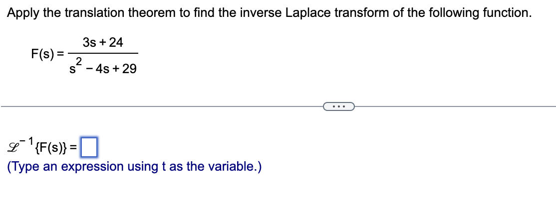 Solved Apply the translation theorem to find the inverse | Chegg.com