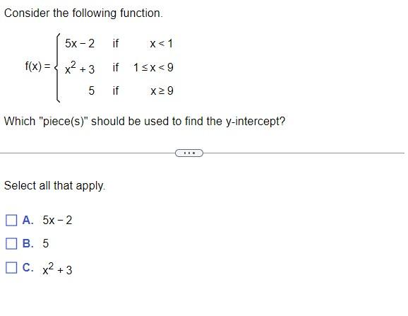 Solved Consider the following function. f(x)=⎩⎨⎧5x−2x2+35 if | Chegg.com