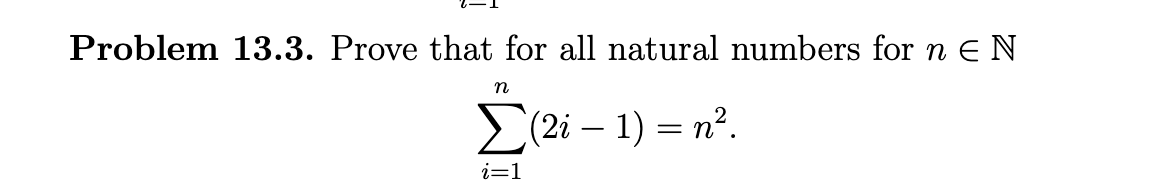 Solved Problem 13.3. Prove That For All Natural Numbers For | Chegg.com