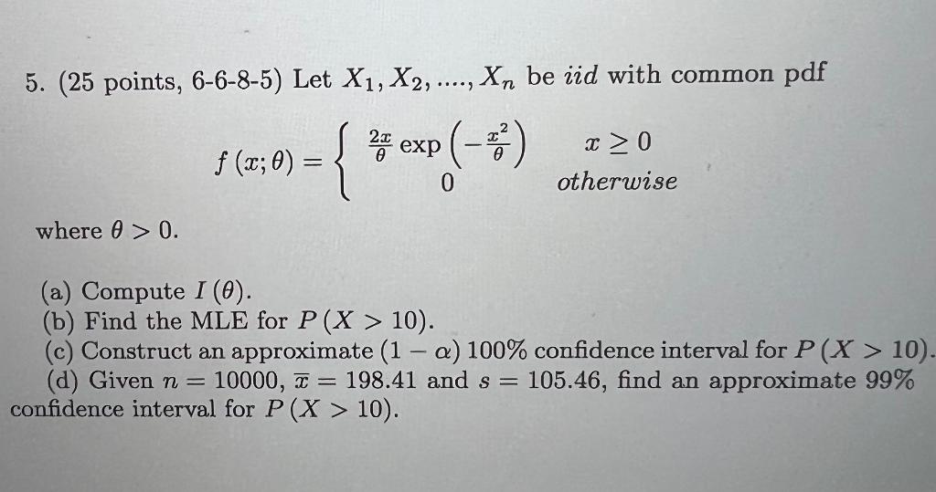 Solved 5 25 Points 6 6 8 5 Let X1 X2 Xn Be Iid 2682