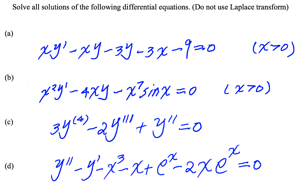 Solved Solve all solutions of the following differential | Chegg.com