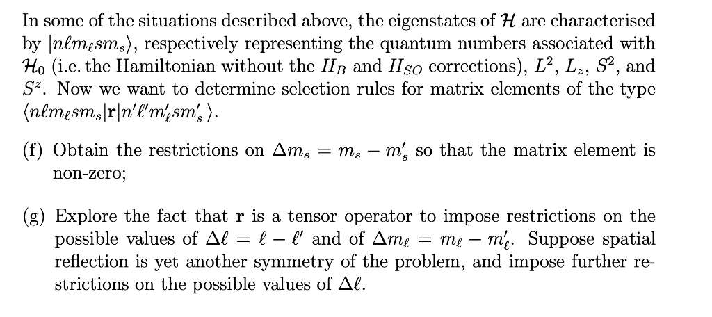 1. Consider the Hamiltonian for the electron in the | Chegg.com