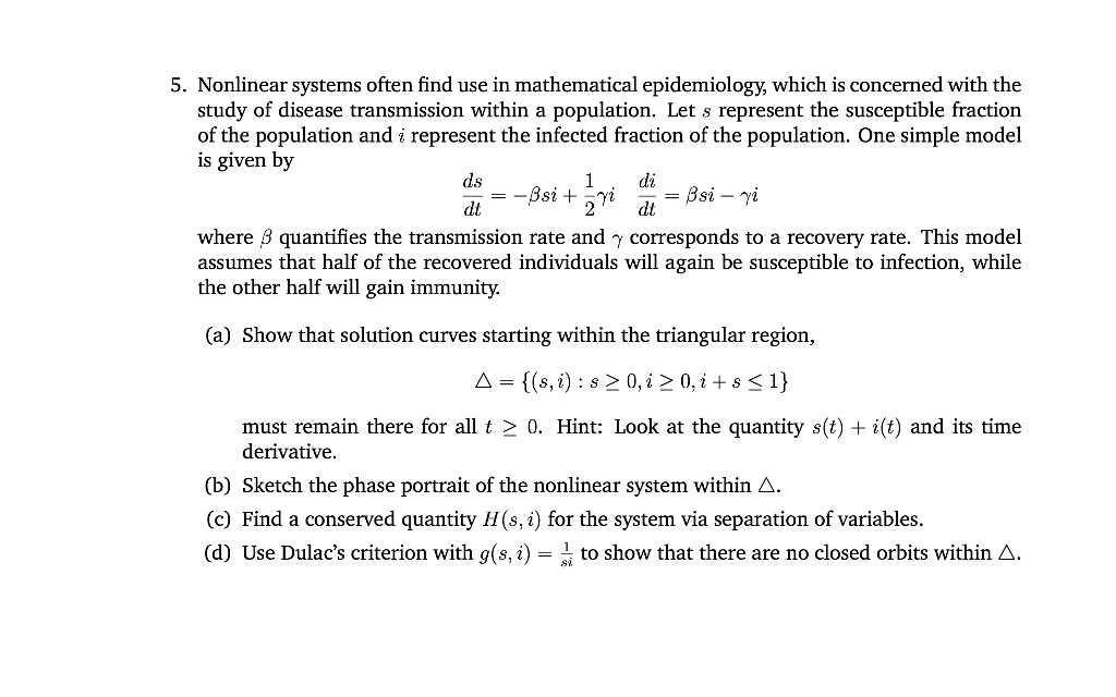 Solved 5. Nonlinear systems often find use in mathematical | Chegg.com