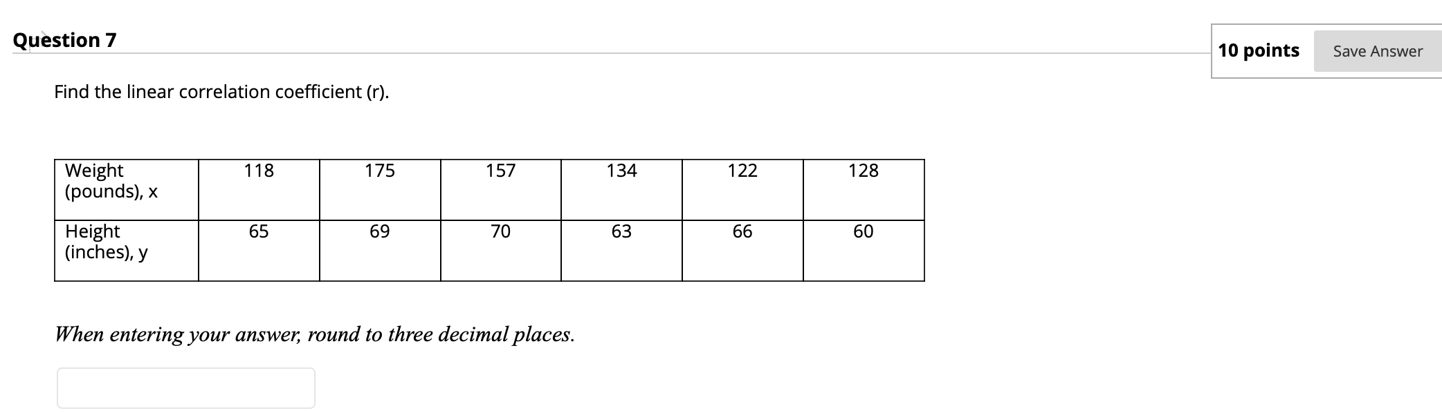 Solved Question 6 10 points Save Answer Use the given data | Chegg.com