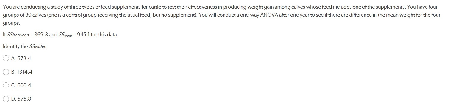 Solved You are conducting a study of three types of feed | Chegg.com