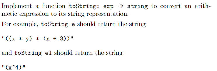Solved Implement a function toString: exp→ string to convert | Chegg.com