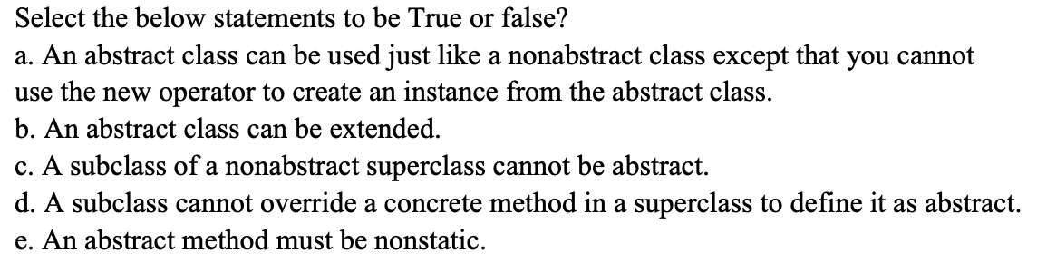 Solved Select The Below Statements To Be True Or False? A. | Chegg.com