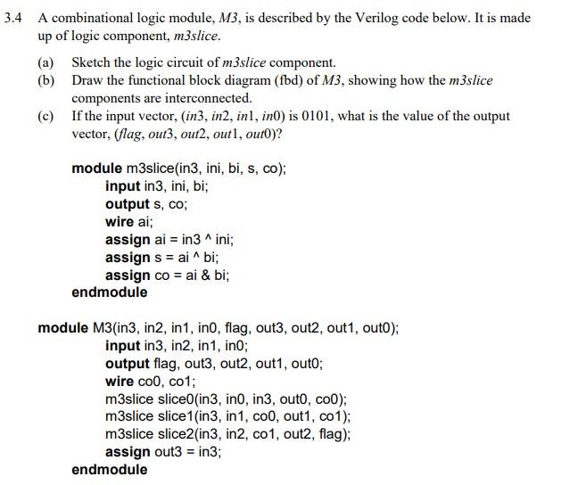 Solved A combinational logic module, M3, is described by the | Chegg.com