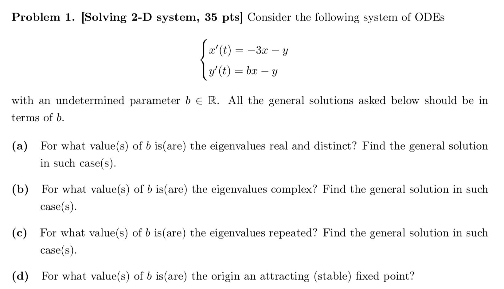 Solved Problem 1. [Solving 2-D system, 35 pts] Consider the | Chegg.com