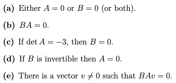 Solved Problem 4. Let A And B Be N×n Matrices With AB=0. | Chegg.com