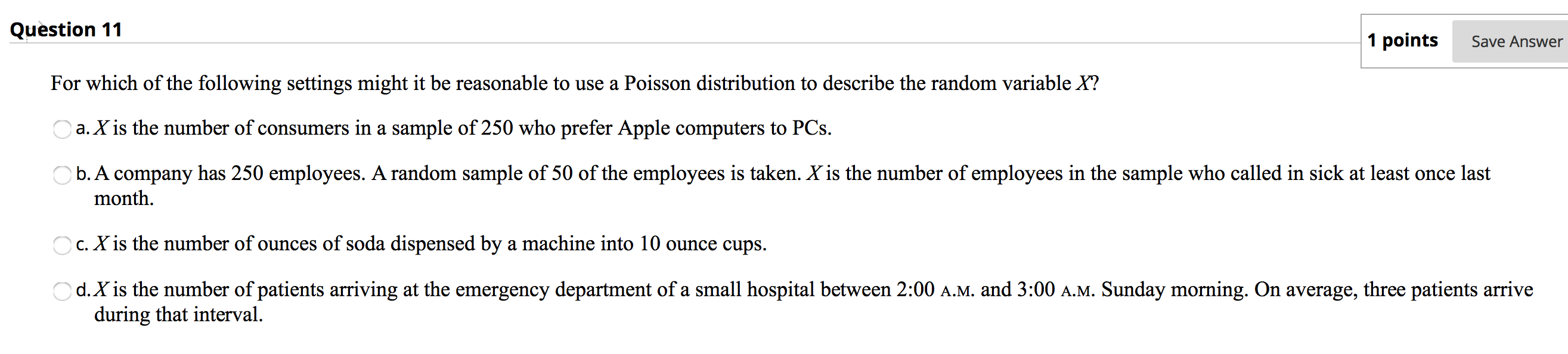 Solved Question 11 1 points Save Answer For which of the | Chegg.com