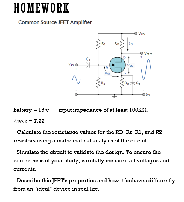 Common Source JFET Amplifier Battery =15v input