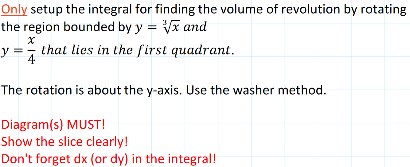 Solved Only setup the integral for finding the volume of | Chegg.com
